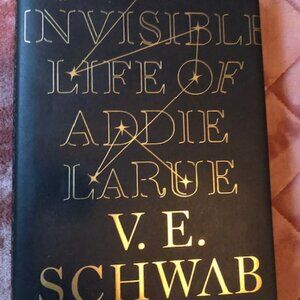 The Invisible Life of Addie LaRue Hardcover Book author VE Schwab 2020